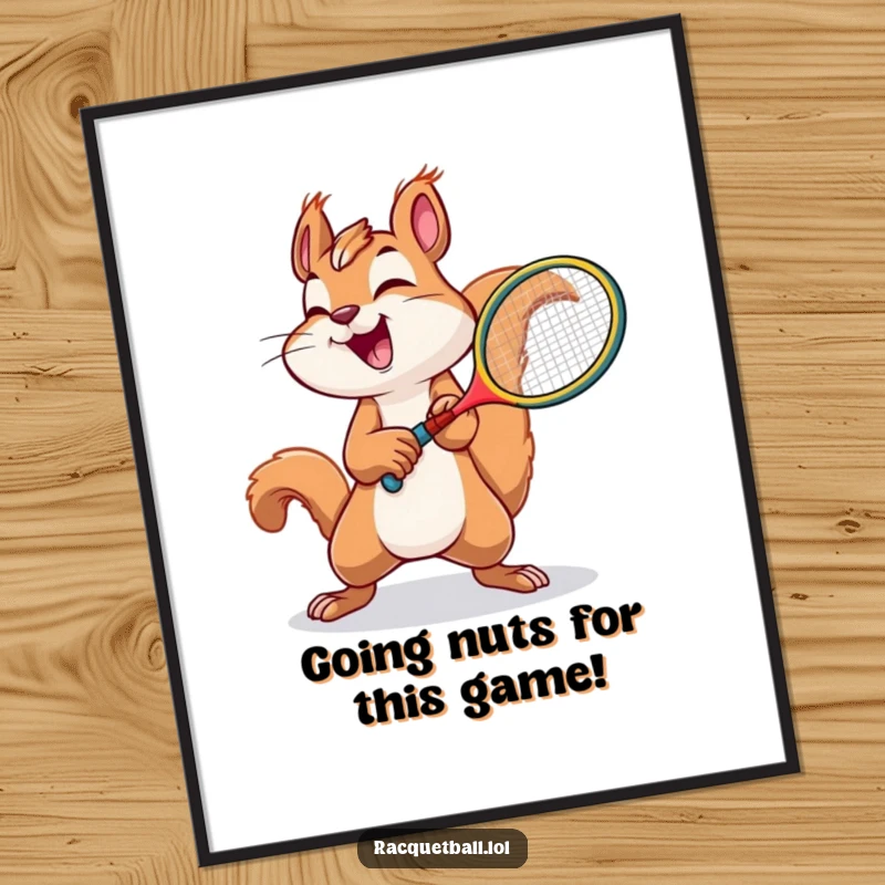Funny Free Printable Wall Art: A joyful squirrel swinging a tiny racquet with immense effort, focused and determined.