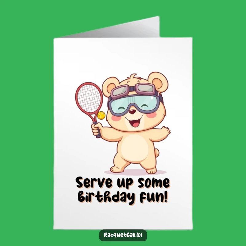 Free Printable Birthday Card: Funny Giggling Bear Serving Racquetball Joyful Downloadable Gift