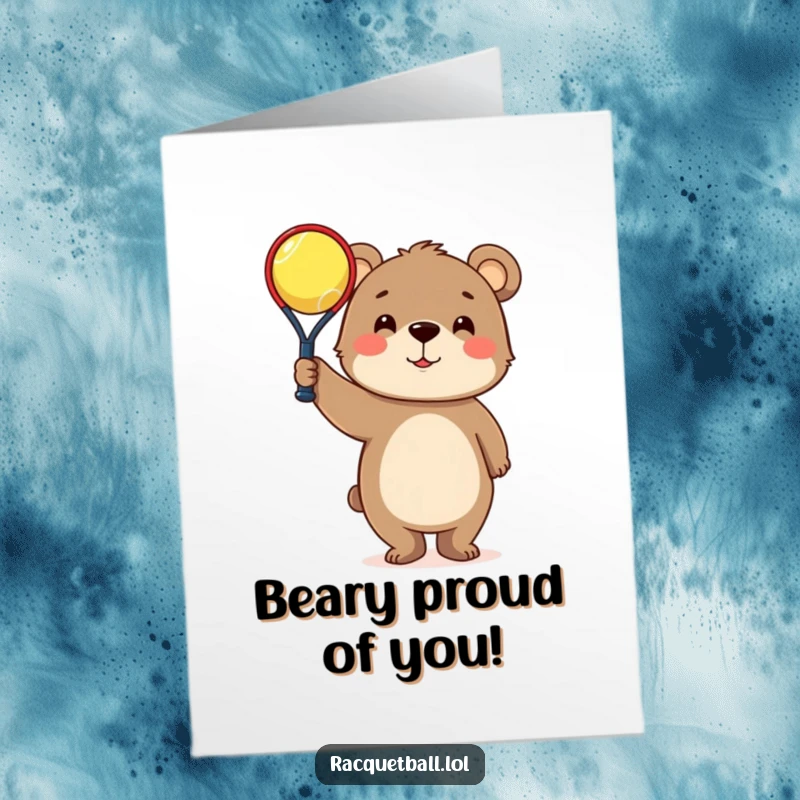 Funny Free Printable congratulations card of a curious bear triumphantly displaying a minuscule racquetball.