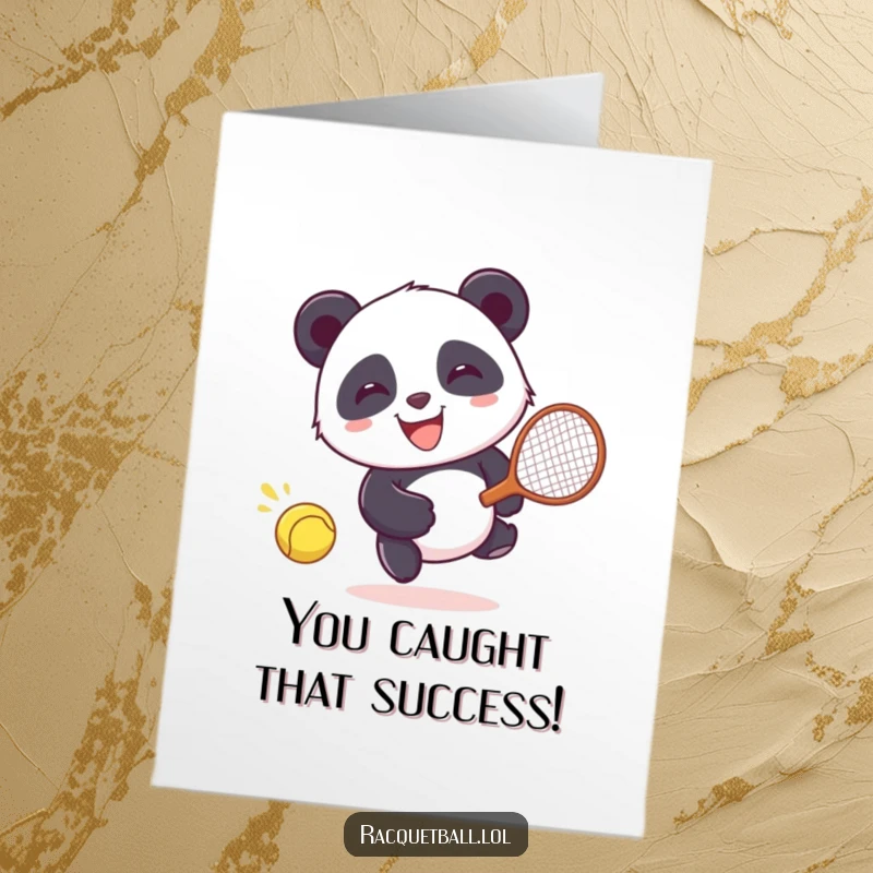 Funny Free Printable congratulations card of a giggling panda joyfully pursuing a runaway racquetball.