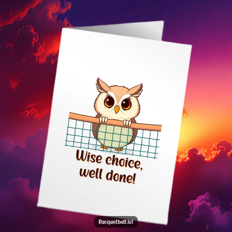 Funny Free Printable Congrats Card: Curious owl peeking from behind a racquetball net, humorously observing a victory celebration.