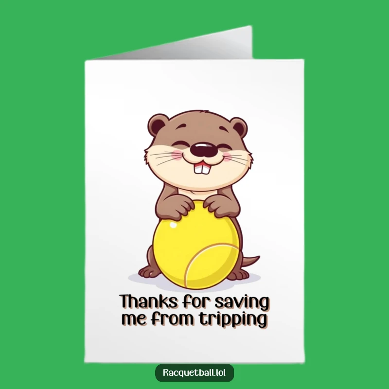 Free Printable Funny Otter Racquetball Thank You Card - Quirky Downloadable Gratitude!