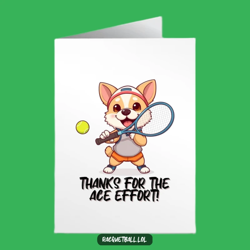 Free Printable Thank You Dog Card: Tennis Ace Dog Funny Downloadable Gift