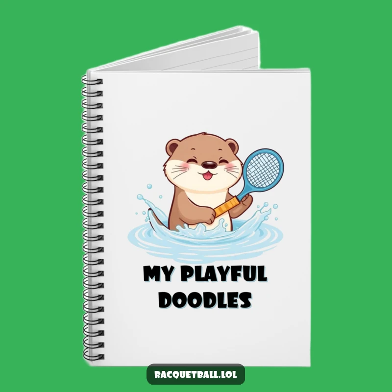 Funny Otter Tennis Notebook: Playful Racquet Journal, Creative Humorous Gift