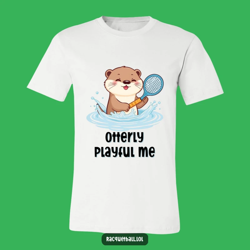 Funny Otter Tennis T-Shirt: Aquatic Splash Racquet Play, Best Humorous Gift